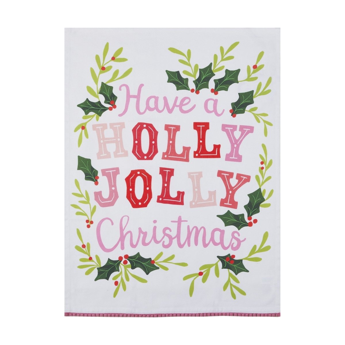 Holly Joy with Pom Pom Christmas Kitchen Towel, 18x25 inch, front view