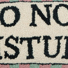 Do Not Disturb Hooked Wool Throw Pillow, close-up detail