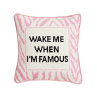 I'm Famous Embroidered Needlepoint Throw Pillow, 12x12 inch, front view