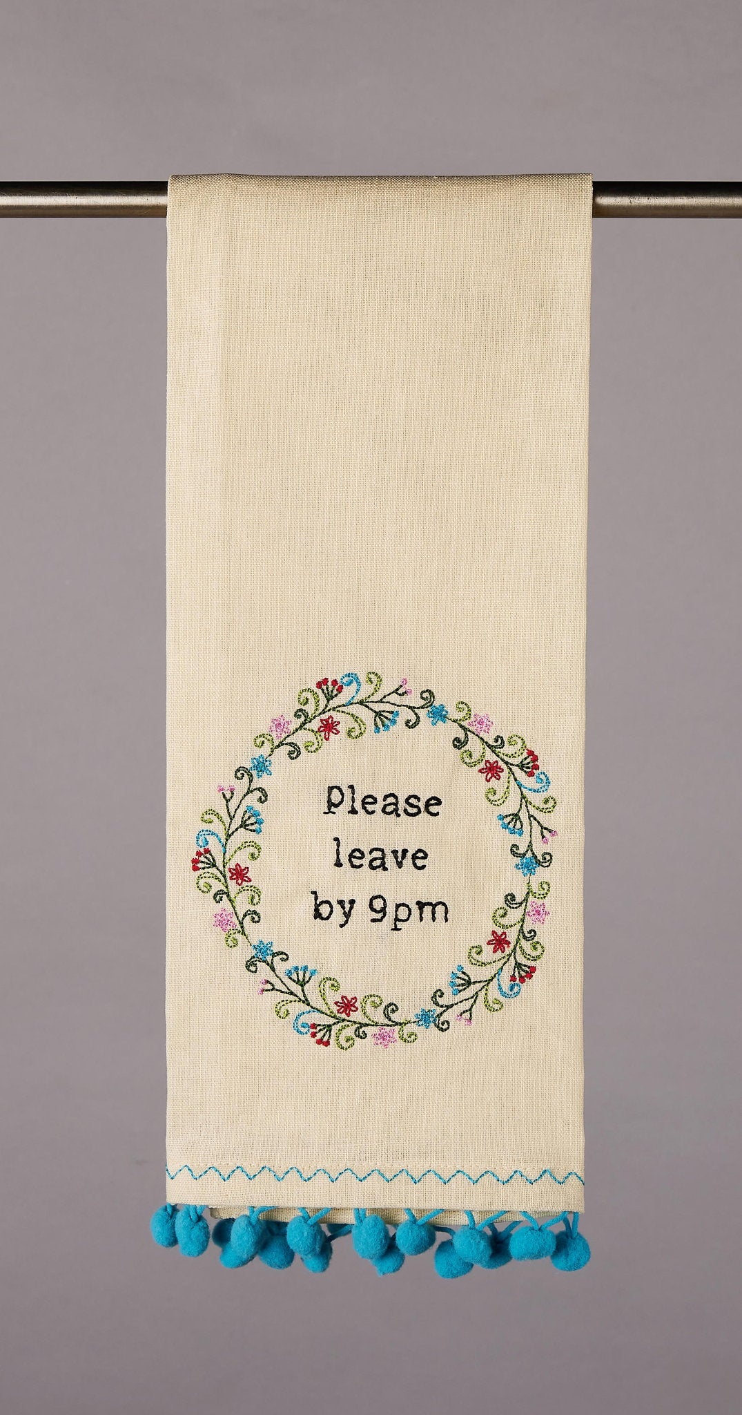 Leave by 9 with Pom Poms Kitchen Towel, 15x22 inch, front view
