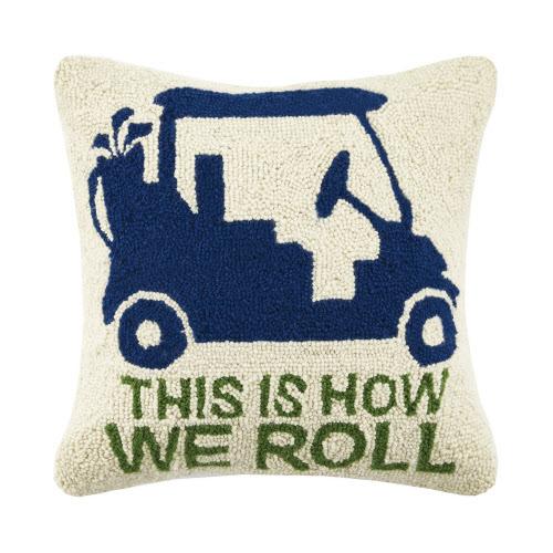 This Is How We Roll Hooked Wool Throw Pillow, 16x16 inch, front view